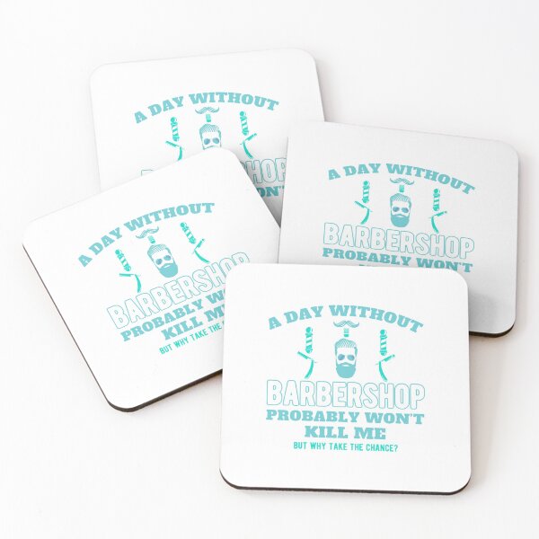 Item preview, a day without barbershop funny design  designed and sold by Williams Anderson.