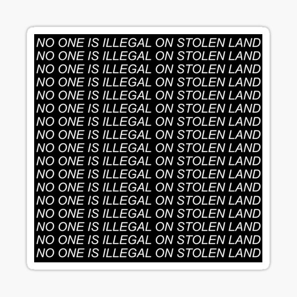 Item preview, No One Is Illegal On Stolen Land - Abolish Ice, Anti Colonialism, Immigrant Rights designed and sold by SpaceDogLaika.