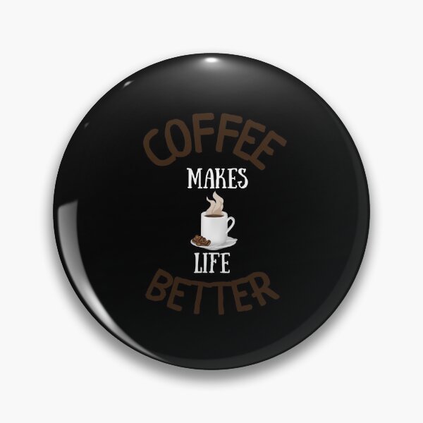 Item preview, Coffee Makes Life Better designed and sold by fahrurrozzi.