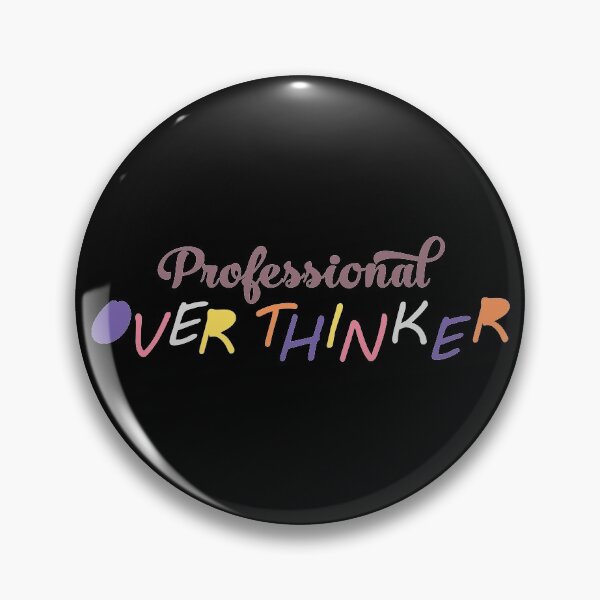 Item preview, professional over thinker designed and sold by Peaceful Life Co.