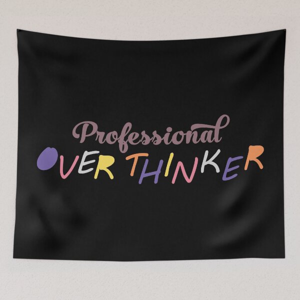 Item preview, professional over thinker designed and sold by Peaceful Life Co.