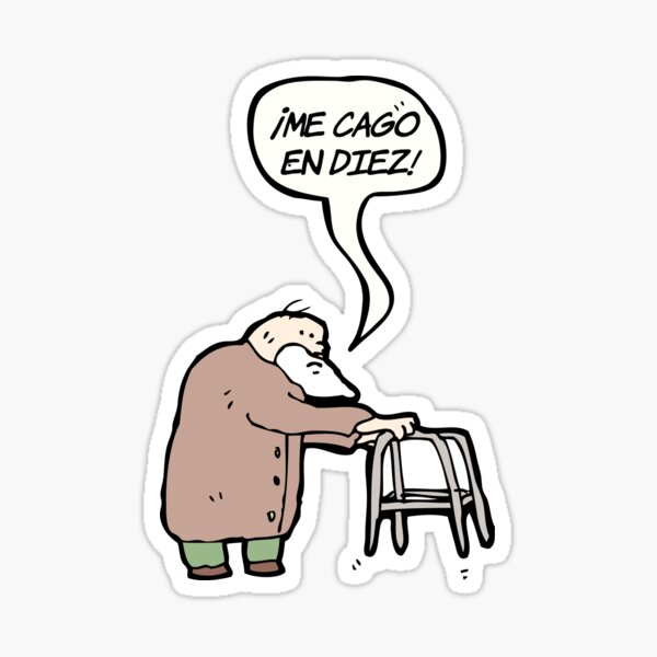 Item preview, Me Cago En Diez - Old man with walker - Cuban saying - Cubano - Cubana - Cuban designed and sold by Ausome  Behavior.