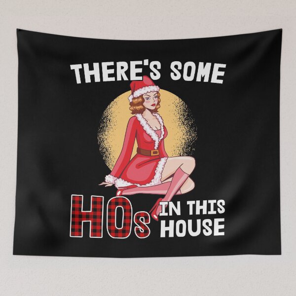 Item preview, There's Some Hos In This House Mrs Claus designed and sold by RandomStuffShop.