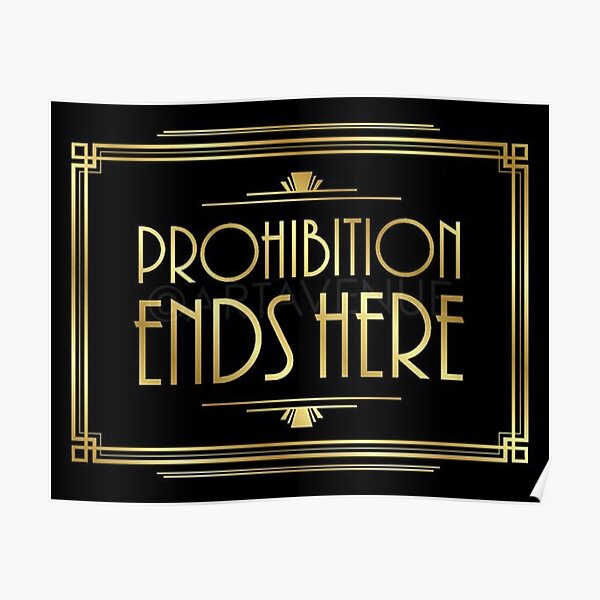 Prohibition Ends Here Poster
