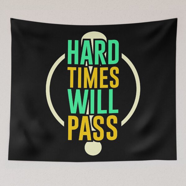 Item preview, Hard Time Will Pass designed and sold by hatimelhag.