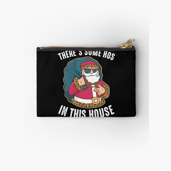 Item preview, There's Some Hos In This House Santa Claus designed and sold by RandomStuffShop.