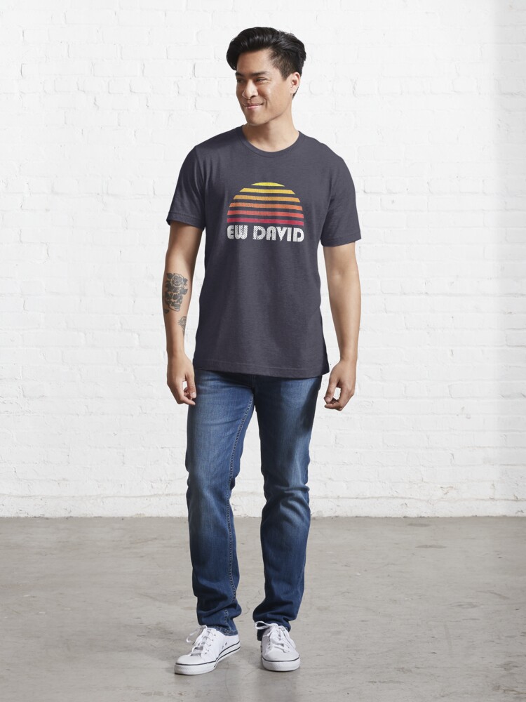 Discover Ew David Sunset | Essential T-Shirt 