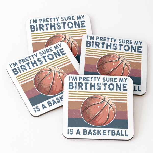 Item preview, ’M PRETTY SURE MY BIRTHSTONE IS A BASKETBALL VINTAGE RETRO shirt designed and sold by Karim Hasraoui.