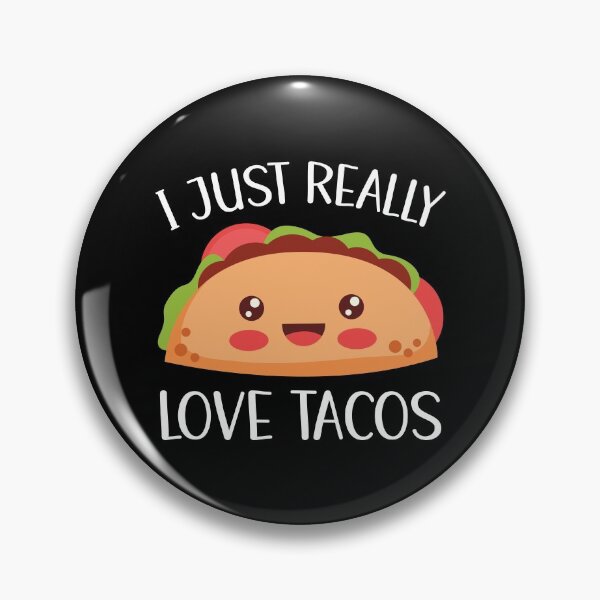 Item preview, I Just Really Love Tacos Cute Kawaii designed and sold by OnepixArt.