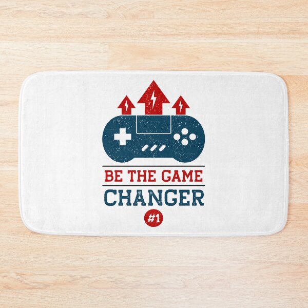 Item preview, Be the Game Changer designed and sold by yassiny.