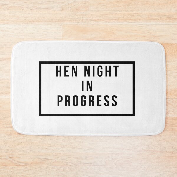 Item preview, Hen Night In Progress designed and sold by jpremiumdesigns.