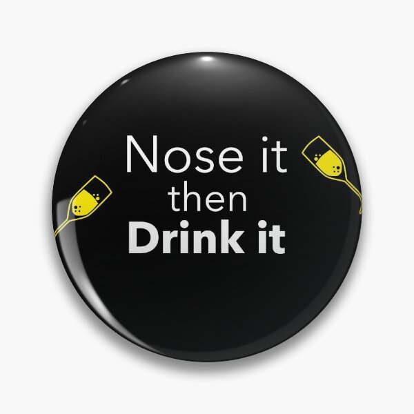 Item preview, Nose It Then Drink It, Sommelier designed and sold by ilovetshirts87.