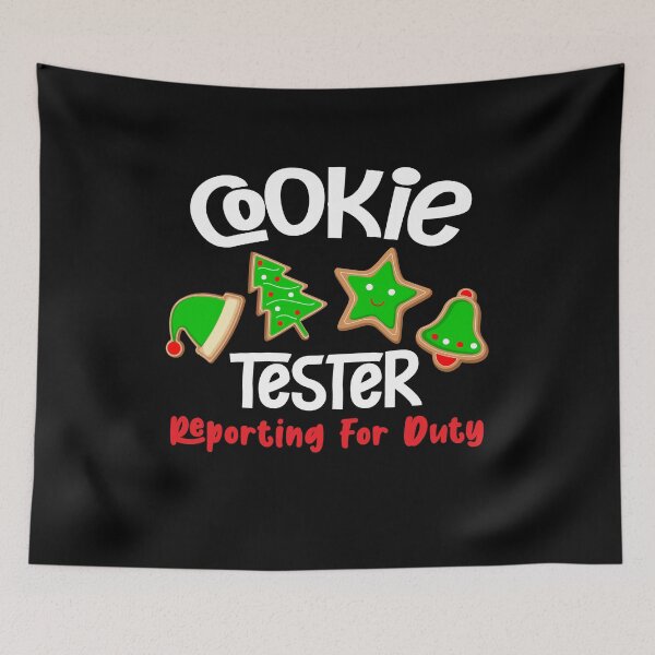 Item preview, Cookie Tester - Reporting for Duty Funny Christmas Xmas 2020 designed and sold by Dressed For  Duty.