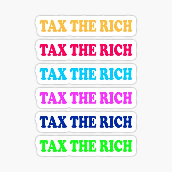 Item preview, Tax The Rich Sticker Pack Essential Design designed and sold by Glike.