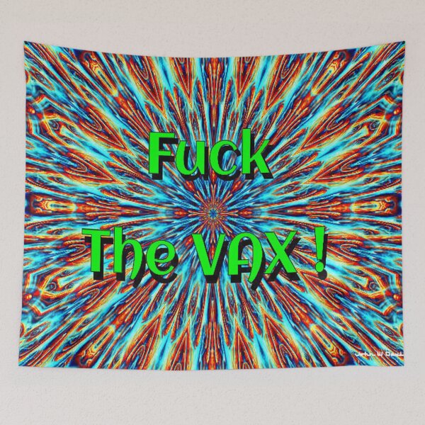 Item preview, Fuck The Vax  designed and sold by starcraft542.