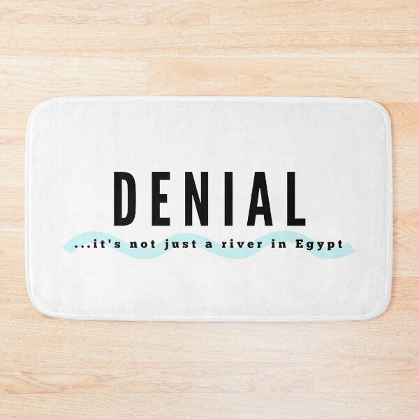 Item preview, Denial designed and sold by holmesar2.