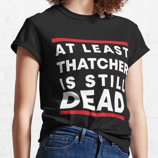 Buy STILL HATE THATCHER Large Headline Text Hoodie Online in India