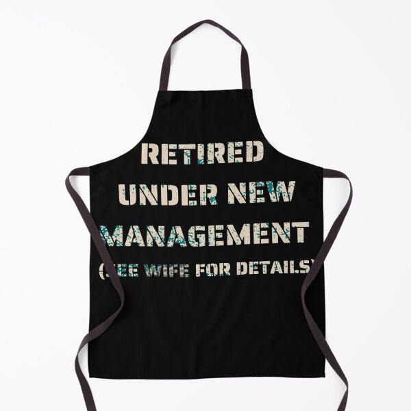 Item preview, Retired Under New Management See Wife for Details - Funny Retirement Gift designed and sold by GoldenHopeLux.