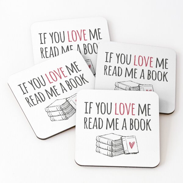 Item preview, IF YOU LOVE ME READ ME A BOOK  designed and sold by btilyas.