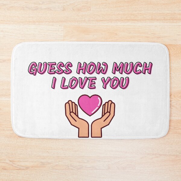 Item preview, Guess How Much I Love You designed and sold by AutumnVibeShop.
