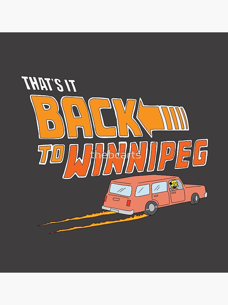 "The Simpsons Back To Winnipeg" Poster by thebcarts Redbubble
