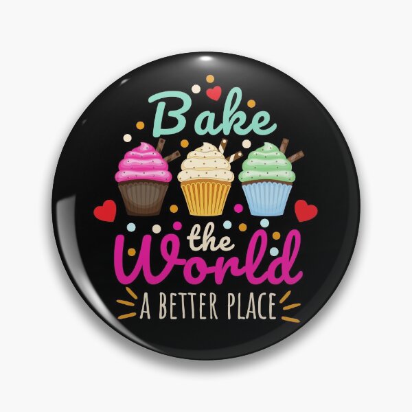 Item preview, Bake the World a Better Place - Funny designed and sold by KarolinaPaz.