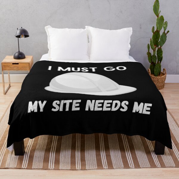 Item preview, I AM AN ENGINEER - I MUST GO MY SITE NEEDS ME designed and sold by crazy merchs.