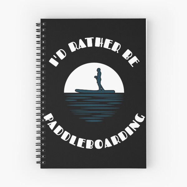 Item preview, I'd Rather Be Paddleboarding designed and sold by joabaj.