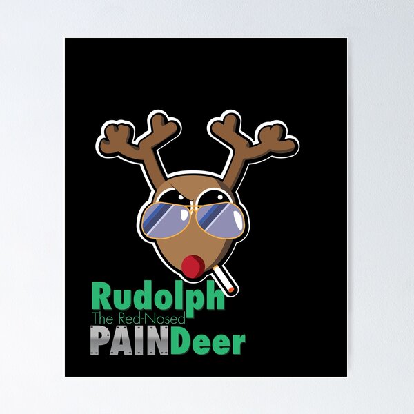 Item preview, Funny Bad Ass Tough xmas Rudolph the Red Nosed Pain Deer designed and sold by leftpointshirts.