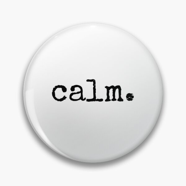 Item preview, calm. It's underrated. designed and sold by SavageMyrtle.