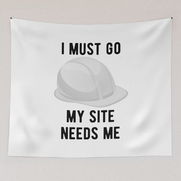 Item preview, I AM AN ENGINEER - I MUST GO MY SITE NEEDS ME designed and sold by crazy merchs.