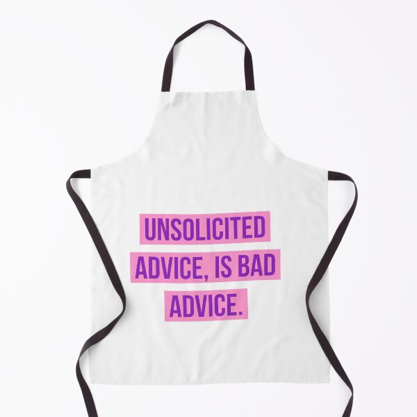 Item preview, Unsolicited advice. designed and sold by Andrew Hopgood.