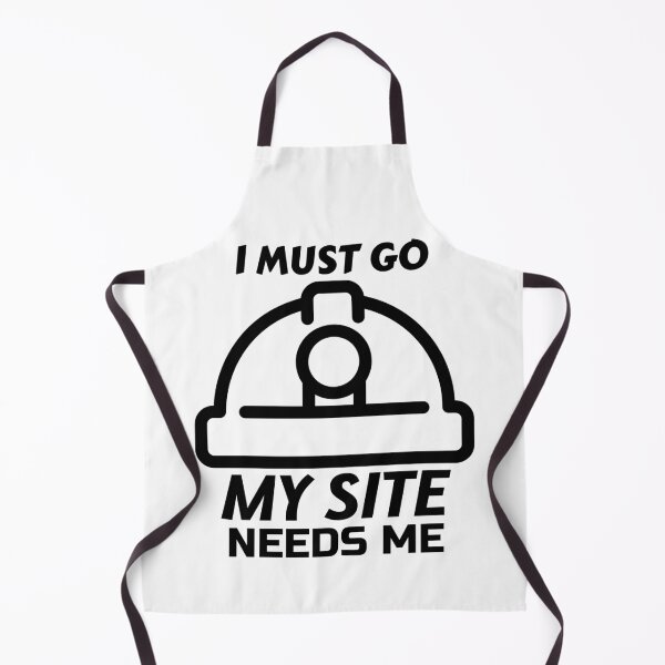 Item preview, I AM AN ENGINEER - I MUST GO MY SITE NEEDS ME designed and sold by crazy merchs.