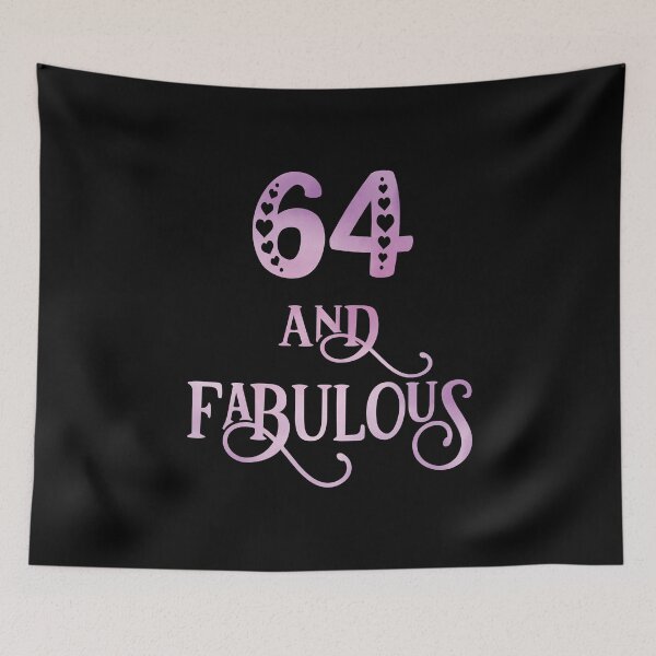 Item preview, Women 64 Years Old And Fabulous 64th Birthday Party print designed and sold by Grabitees.