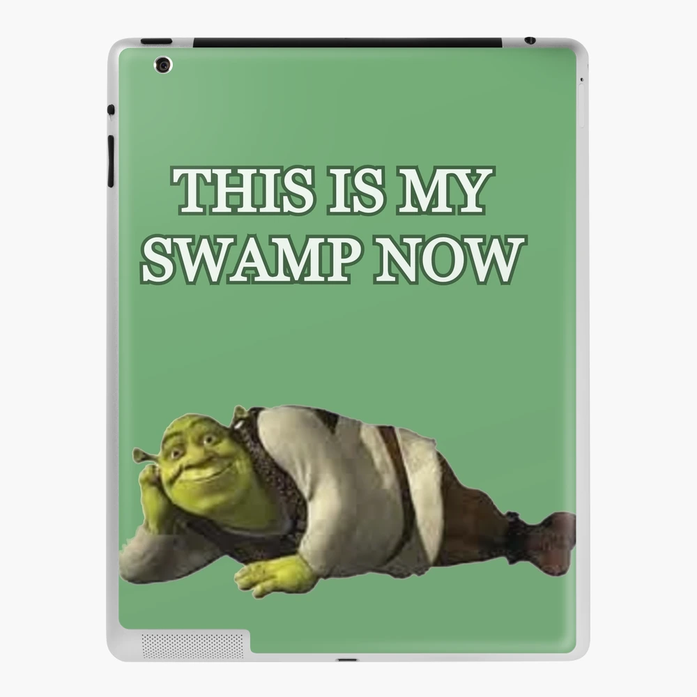 This is my swamp now design iPad Case & Skin for Sale by waterdreams