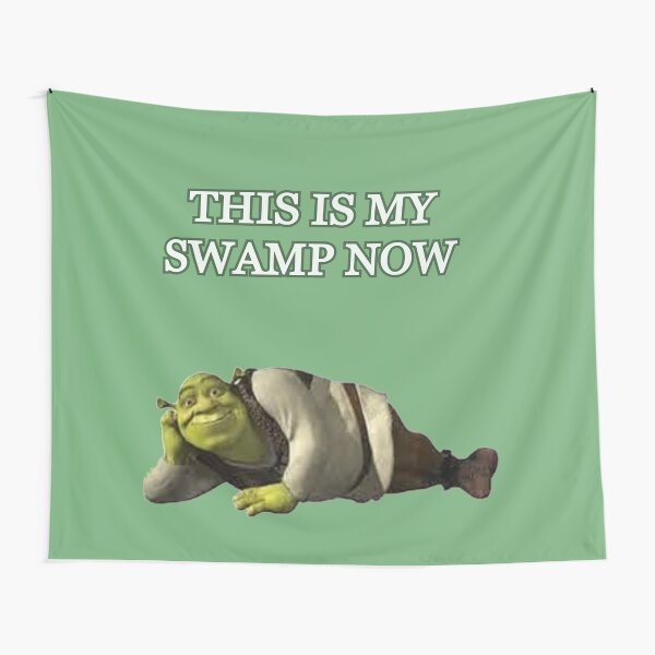This is my swamp now design Tapestry