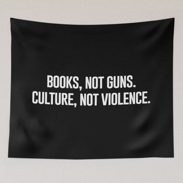 Item preview, books not guns culture not violence - cultural education - anti-violence designed and sold by ardasen.