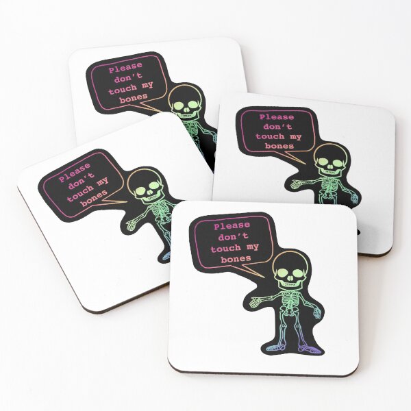 Item preview, Don't Touch My Bones designed and sold by Onyxbunny.