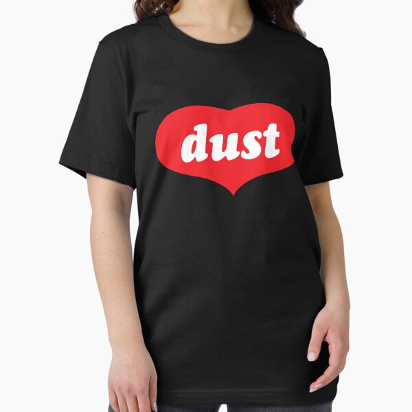 LOVE and DUST Essential T-Shirt