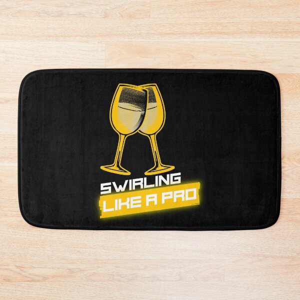 Item preview, Swirling Like A Pro, Sommelier designed and sold by ilovetshirts87.