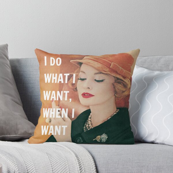 Item preview, I Do What I Want Quote designed and sold by Natalie Ricker.