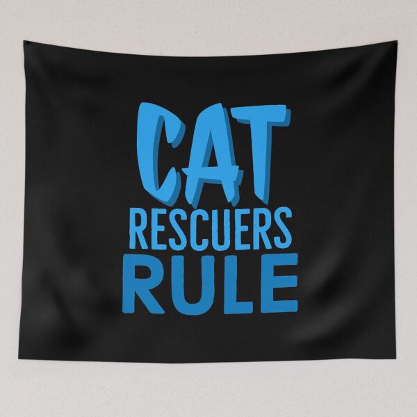 Item preview, Cat Rescuers Rule designed and sold by Brat-Cat-Shirts.