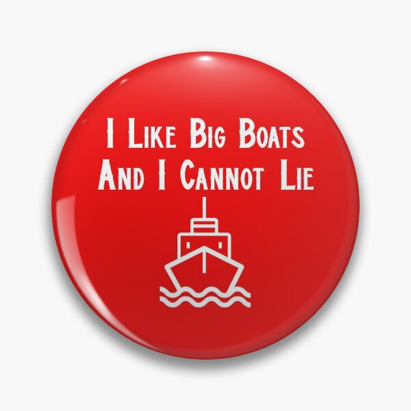 Item preview, I Like Big Boats and I Cannot Lie designed and sold by Coolshirts262.