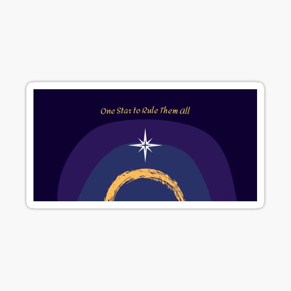 One Star to Rule Them All Sticker