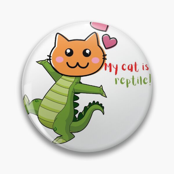 Item preview, My Cat is a Reptile! designed and sold by Fools-and-Fools.