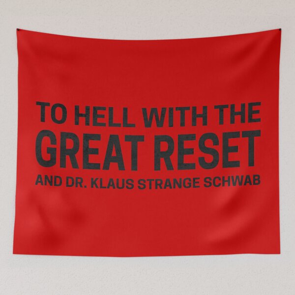 Artikelvorschau, zur Hölle mit dem großen Reset und Dr. klaus seltsamer schwab entworfen und verkauft von deynaaz.