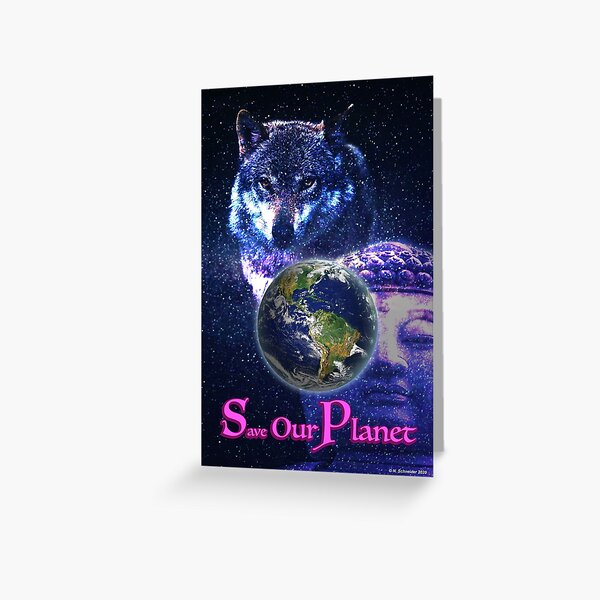 Save Our Planet Greeting Card