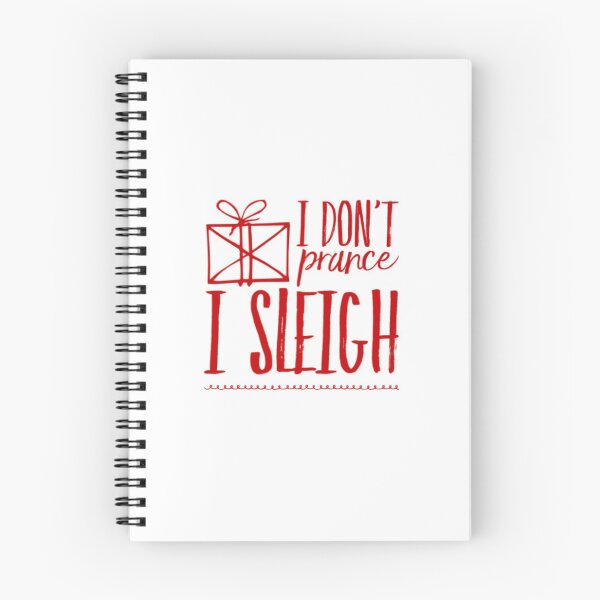 Item preview, I Don’t Prance, I Sleigh designed and sold by MOBpubdesign.