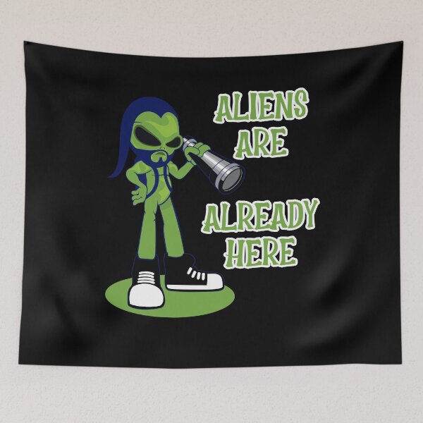 Item preview, ALIENS ARE ALREADY HERE - CARTOON ALIEN DESIGN  designed and sold by Iskybibblle.