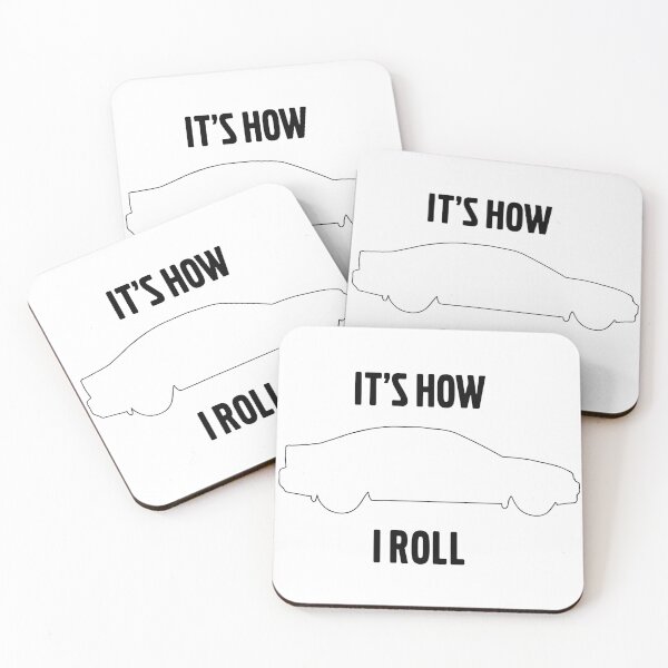 Item preview, It's how I roll S60/S60R designed and sold by Stinky1138.
